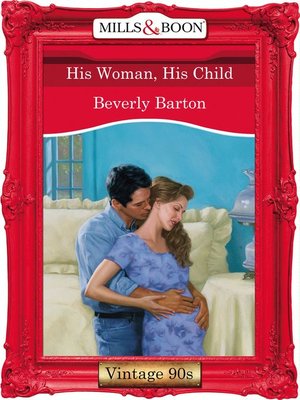 cover image of His Woman, His Child